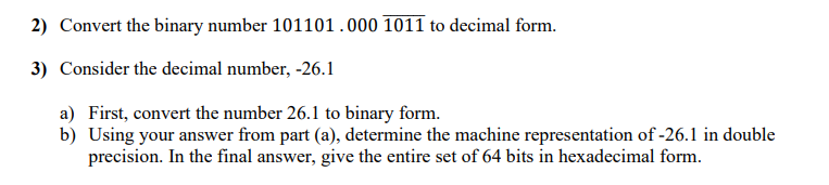 Solved 2) Convert the binary number 101101.000 1011 to | Chegg.com