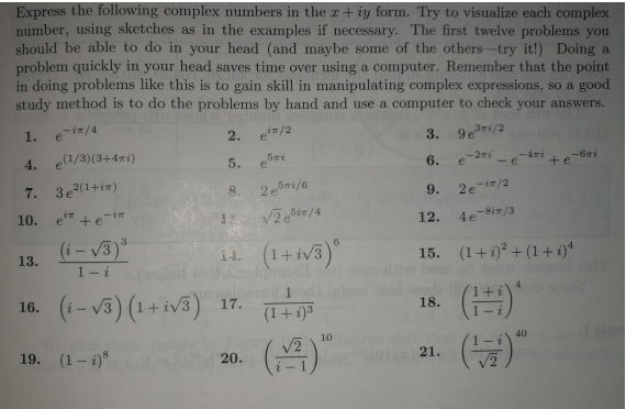 Solved Express the following complex numbers in the a + iy | Chegg.com