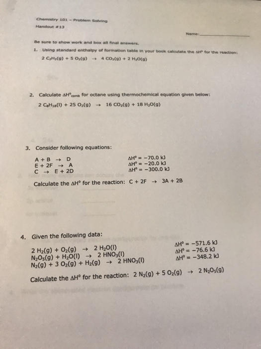 Solved Chemistry 101- Problem Selving Handout 13 Name: Be | Chegg.com