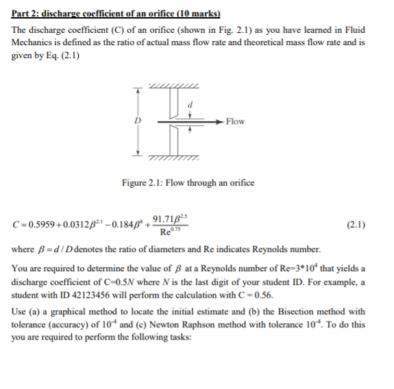 Solved Part 2: discharge coefficient of an orifice (10 | Chegg.com