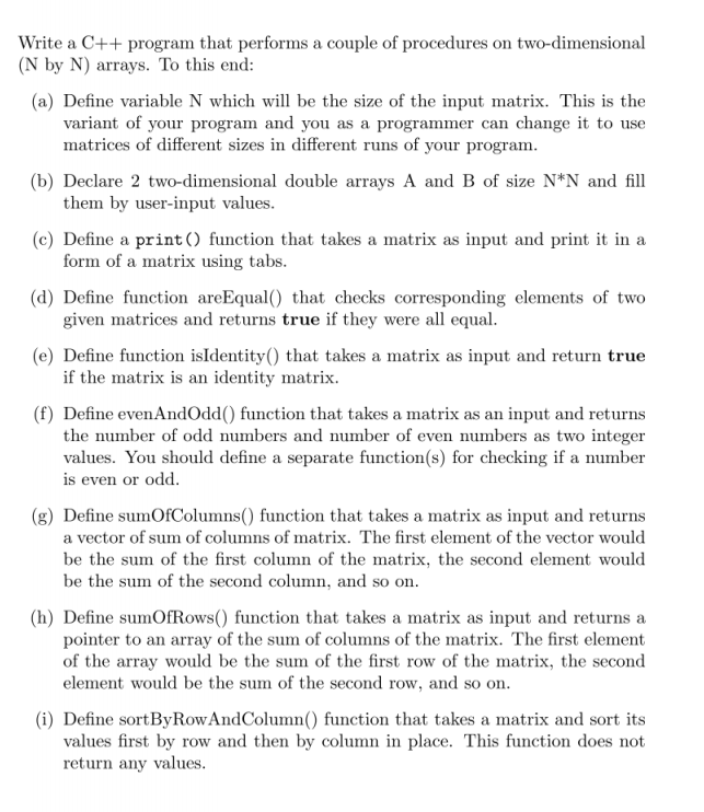 Solved Write a c++ program with two dimensional arrays: (do | Chegg.com