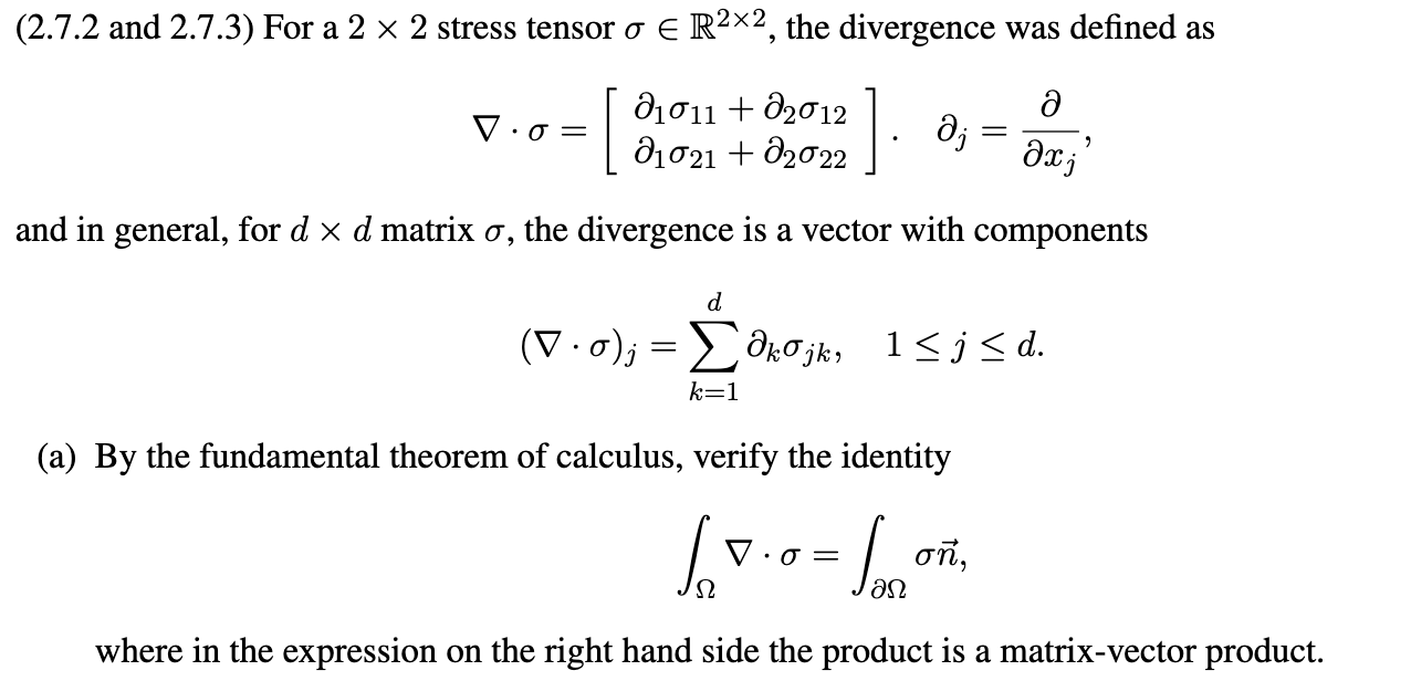 Solved (2.7.2 and 2.7.3) For a 2 x 2 stress tensor o E R2x2, | Chegg.com