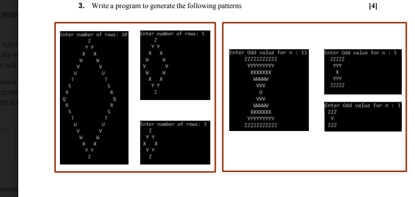 Solved 3. Write A Program To Generate The Following Patterns | Chegg.com