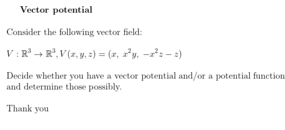 Solved Vector Potential Consider The Following Vector Field: | Chegg.com