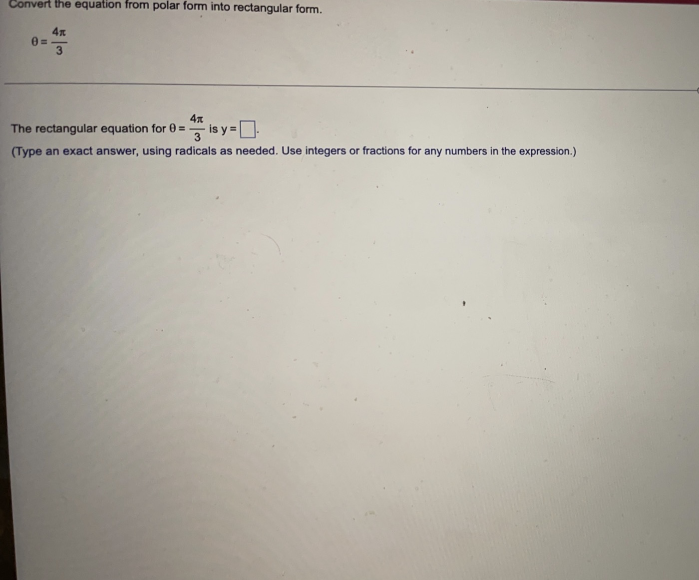 convert the rectangular equation to polar form y 4