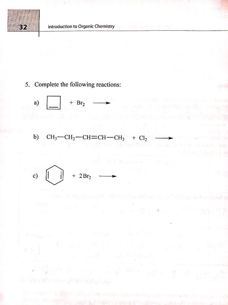 Solved 32 Introduction To Organic Chemistry 5. Complete The | Chegg.com