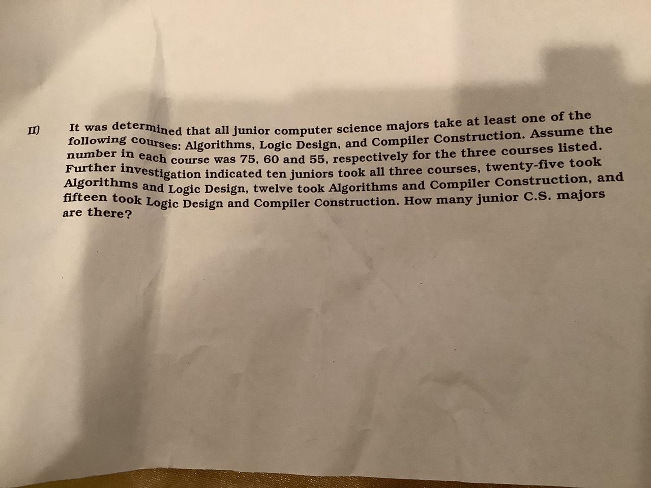 Solved It was determined that all junior computer science | Chegg.com