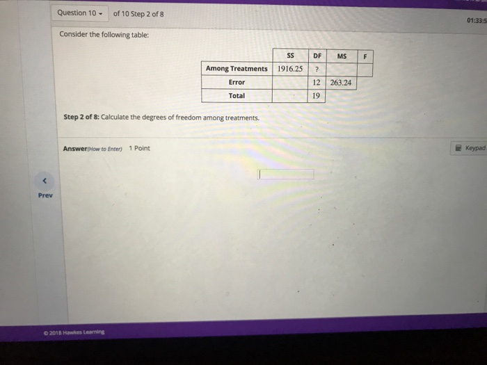 Solved Question 10- of 10 Step 1 of 8 01:34:05g Consider the | Chegg.com