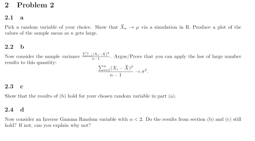 Solved Pick a random variable of your choice. Show that ̄Xn | Chegg.com