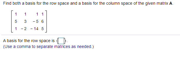 Solved Find both a basis for the row space and a basis for | Chegg.com