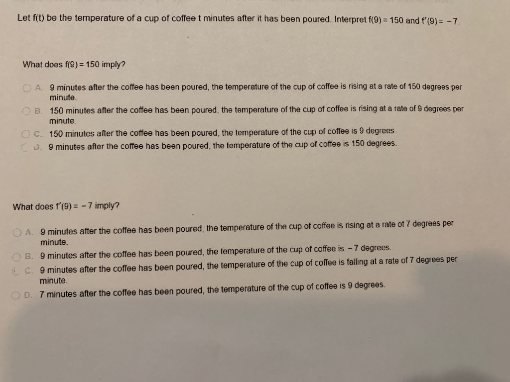 Solved Let f(t) be the temperature of a cup of coffee t