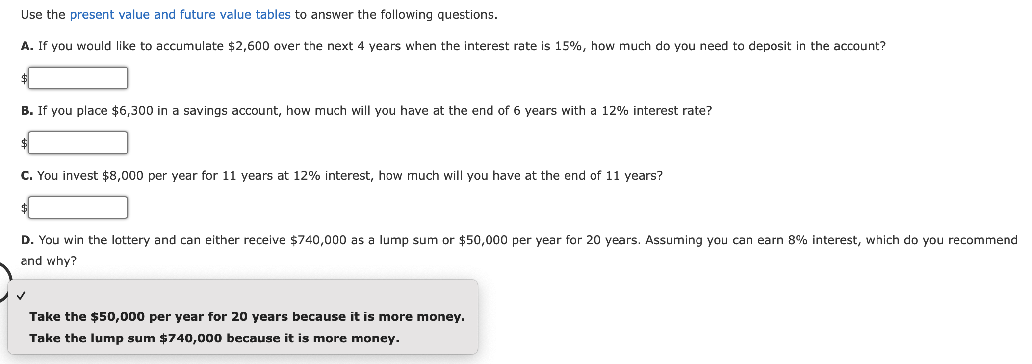 Solved Use the present value and future value tables to | Chegg.com