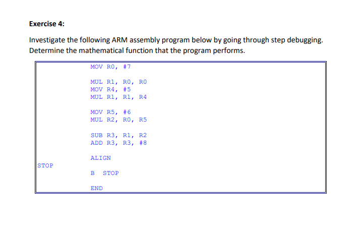 Solved Exercise 4: Investigate the following ARM assembly | Chegg.com