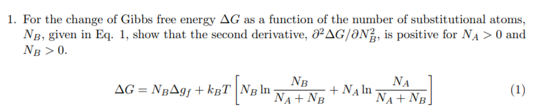 Solved 1. For the change of Gibbs free energy AG as a | Chegg.com