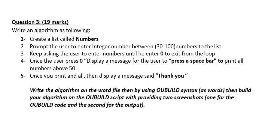 Question 3: (19 marks) Write an algorithm as | Chegg.com