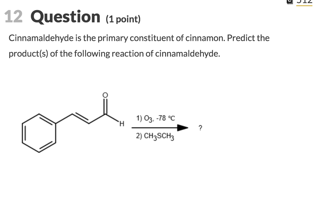 Solved Cinnamaldehyde is the primary constituent of