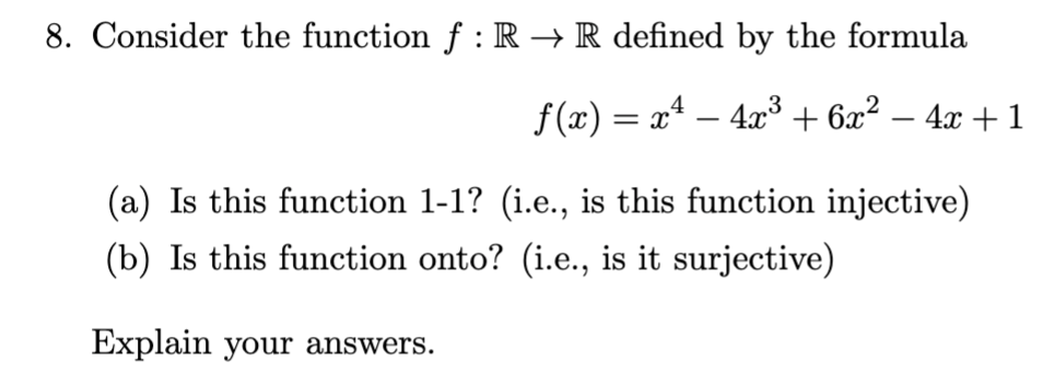 Solved Consider the function f:R→R defined by the formula | Chegg.com