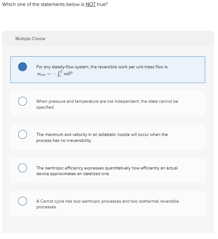 Solved Which one of the statements below is NOT true? | Chegg.com