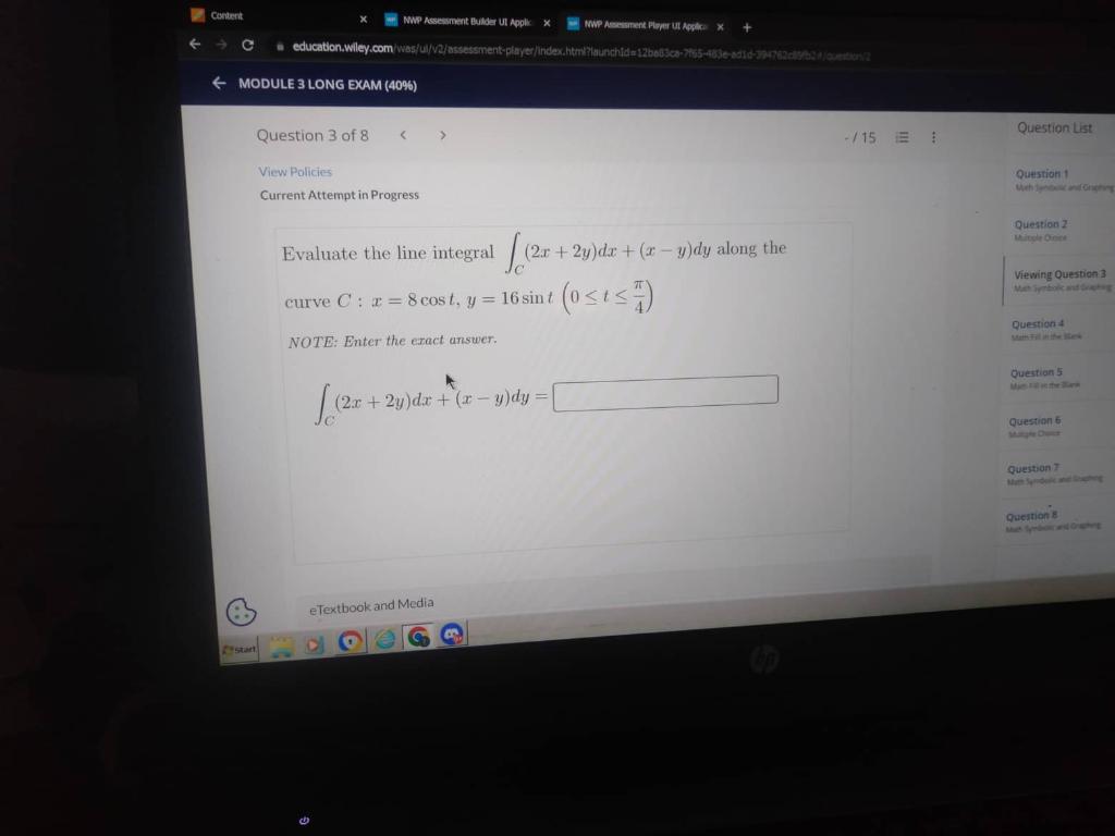 valuate the line integral \( \int_{C}(2 x+2 y) d x+(x-y) d y \) along the arve \( C: x=8 \cos t, y=16 \sin t\left(0 \leq t \l