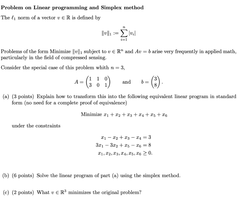 Solved Problem on Linear programming and Simplex method The | Chegg.com