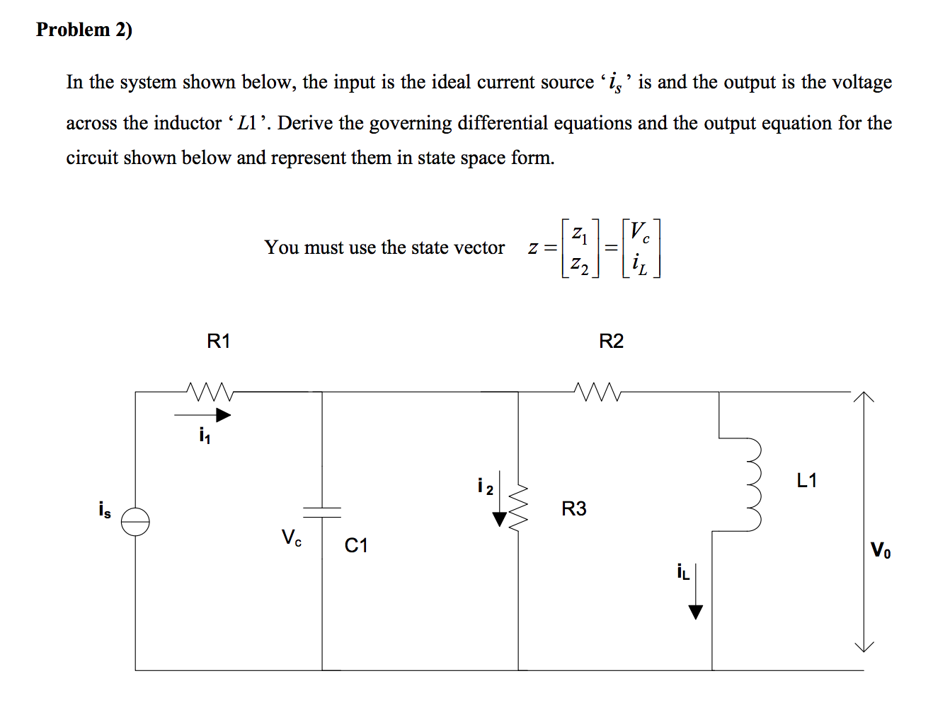 Solved Problem 2) In the system shown below, the input is | Chegg.com
