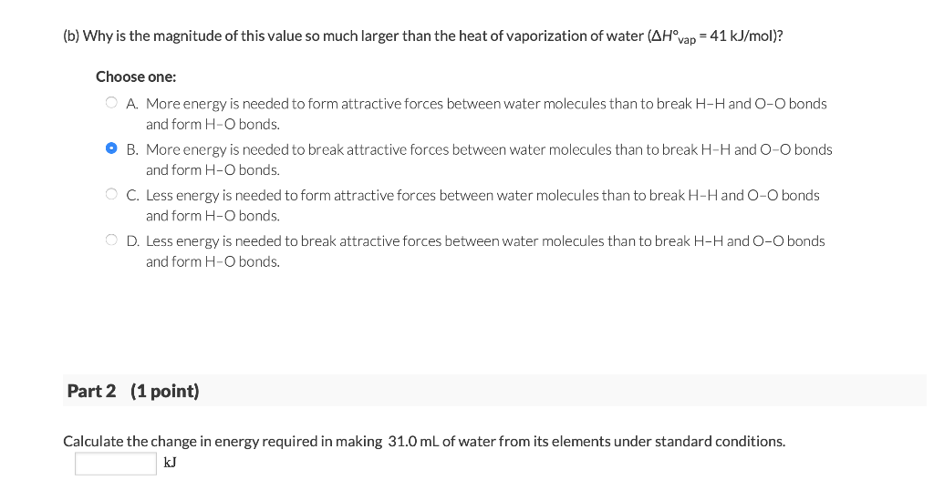 Solved The standard molar heat of formation of water is
