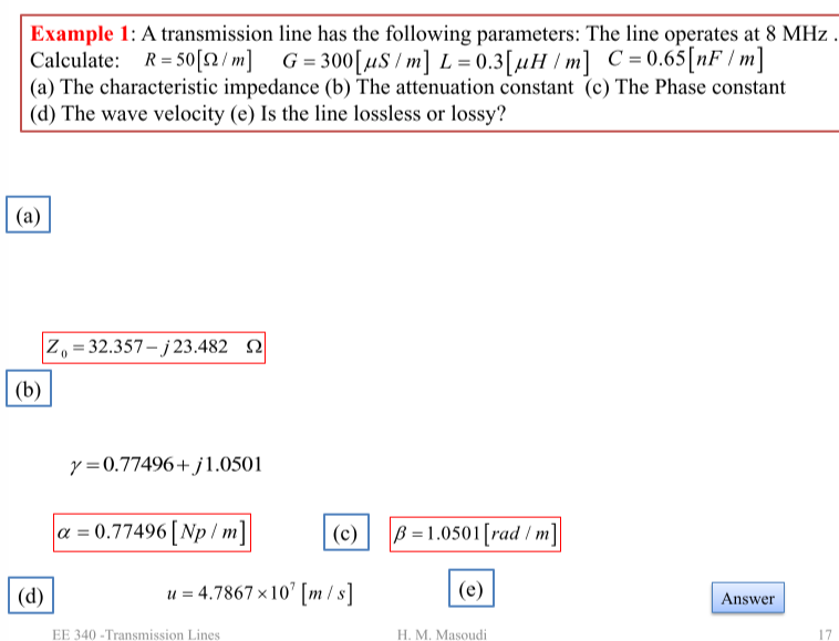 Solved Example 1 A transmission line has the following