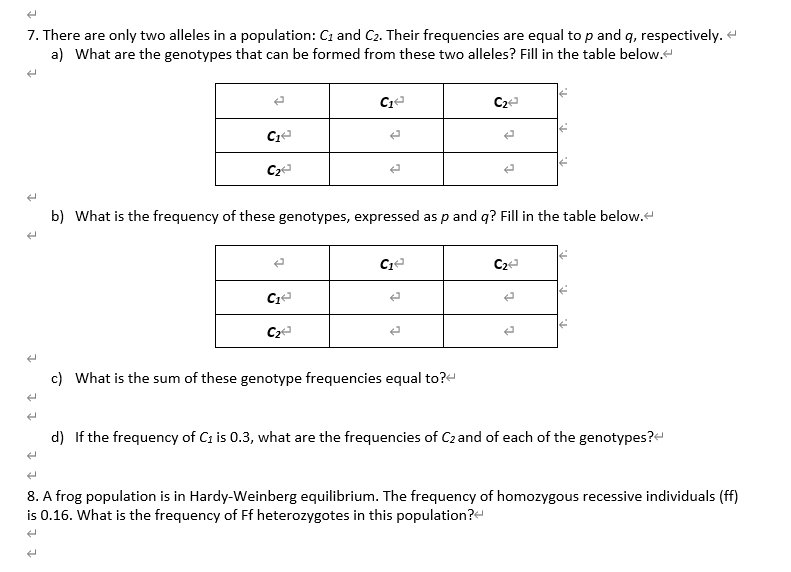 Solved 7. There are only two alleles in a population: C1 and | Chegg.com