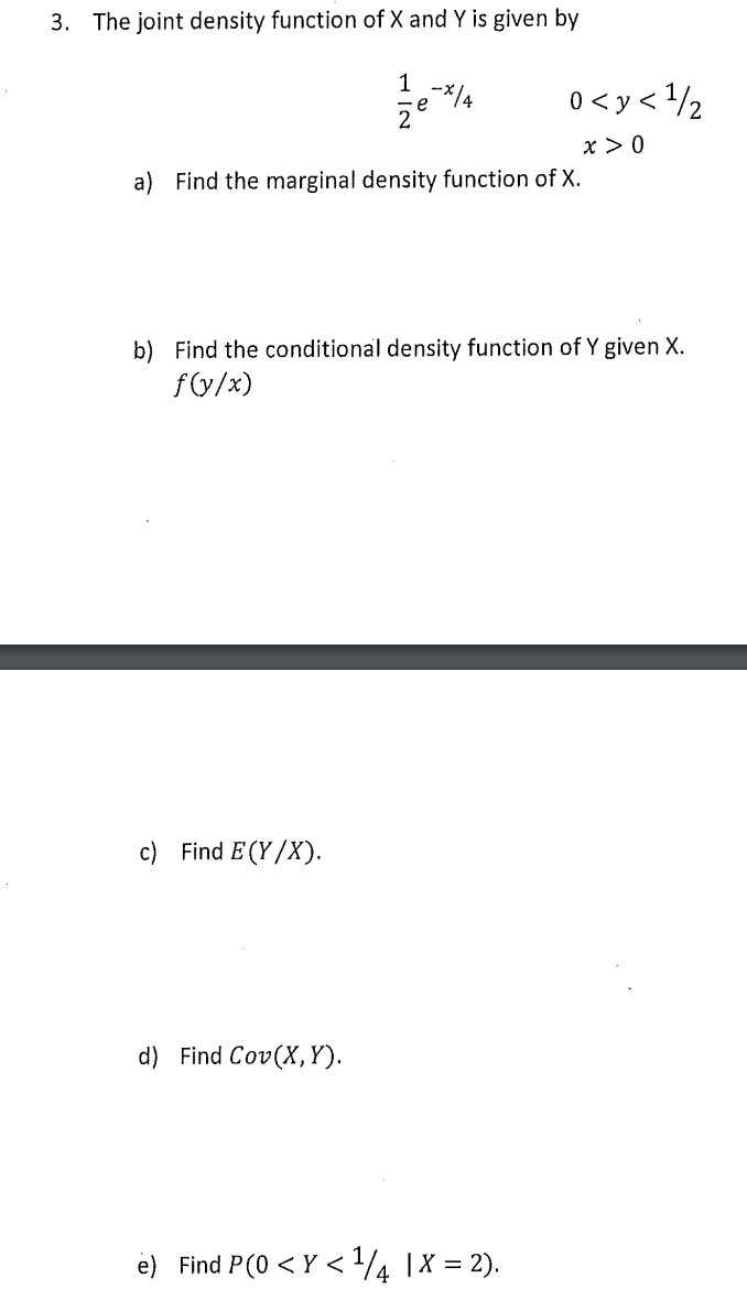 Solved The Joint Density Function Of X and Y Is given Chegg Solved the joint density function of x and y is given chegg