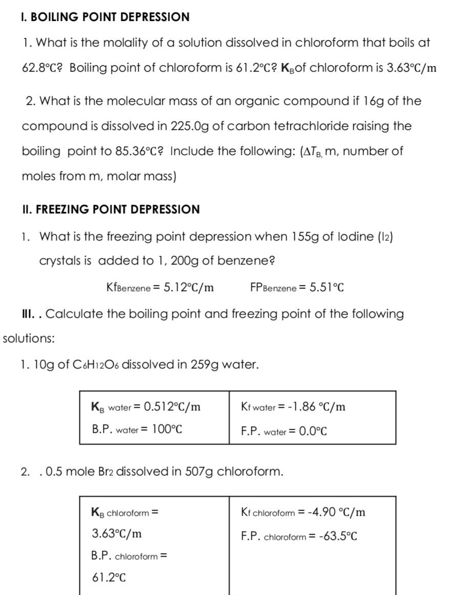 Solved I. BOILING POINT DEPRESSION 1. What is the molality