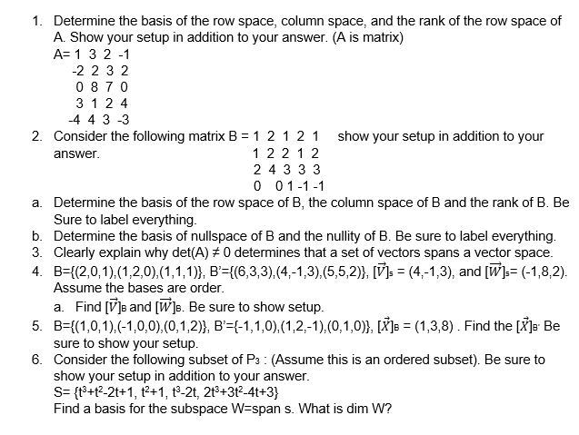 Solved answer. 1. Determine the basis of the row space, | Chegg.com