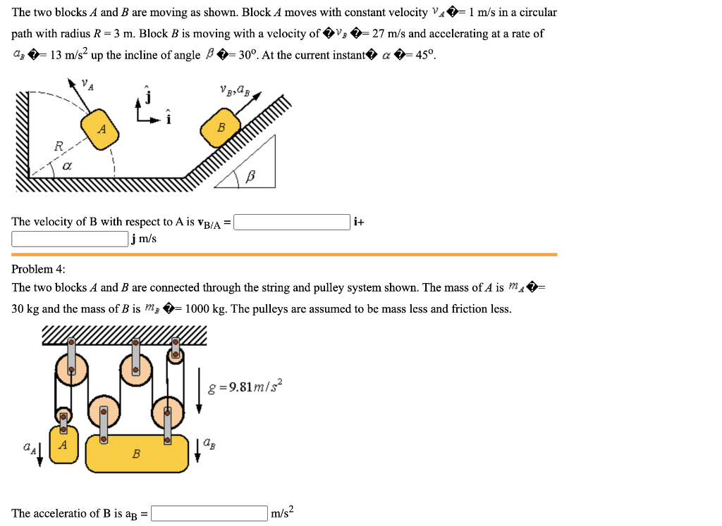 Solved The two blocks A and B are moving as shown. Block A | Chegg.com