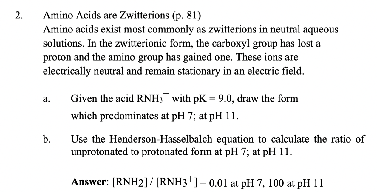 Solved 2. Amino Acids are Zwitterions (p. 81) Amino acids