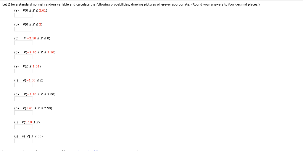 Solved Let Z be a standard normal random variable and | Chegg.com