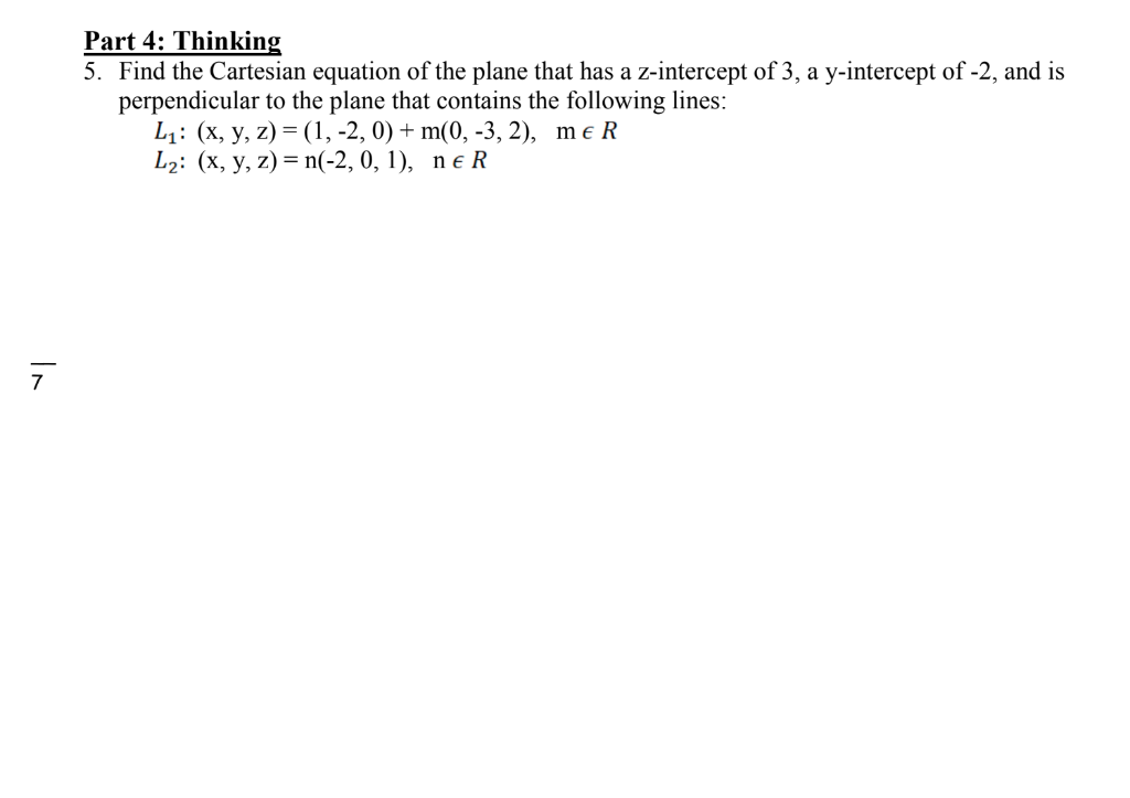 Solved Part 4 Thinking 5 Find The Cartesian Equation Of 0491