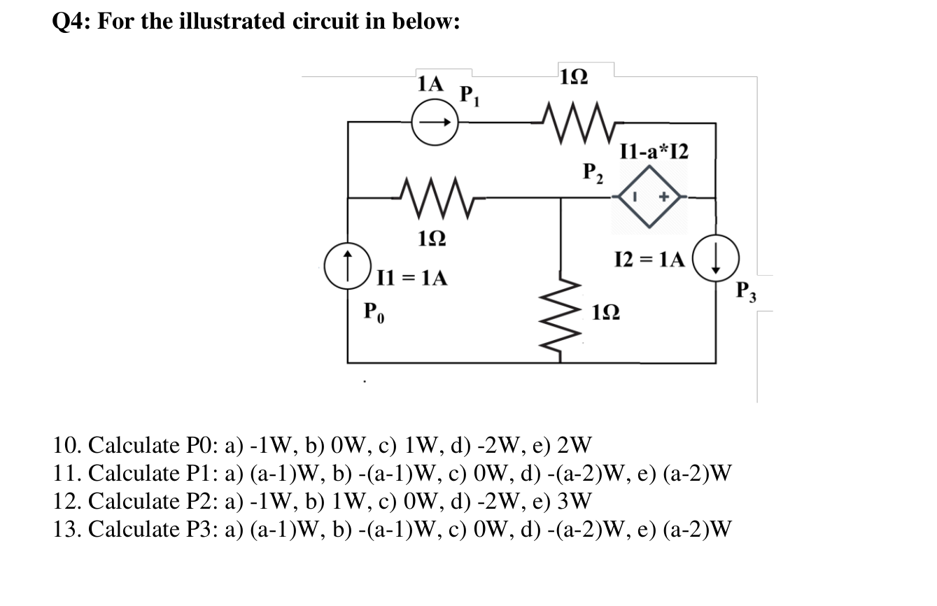 Solved Q4 For The Illustrated Circuit In Below 1a 192 P Chegg Com