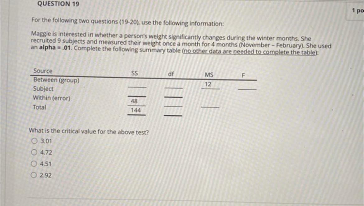Solved QUESTION 19 1 po For the following two questions | Chegg.com
