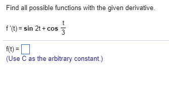 Solved Find all possible functions with the given | Chegg.com