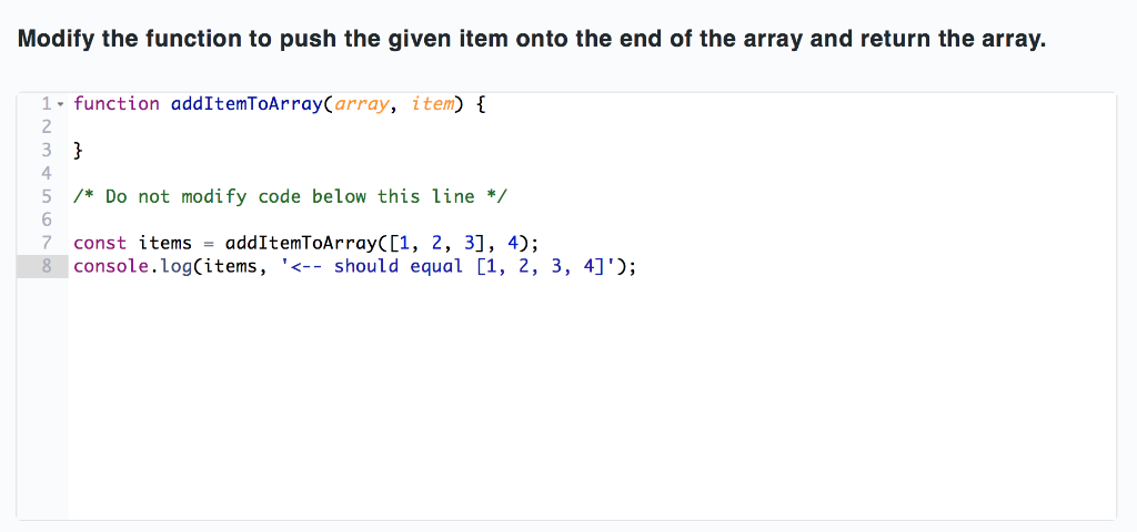 () - for shifting the first item in an array - dev... Solved Modify the function to push the given item onto the | Chegg.com