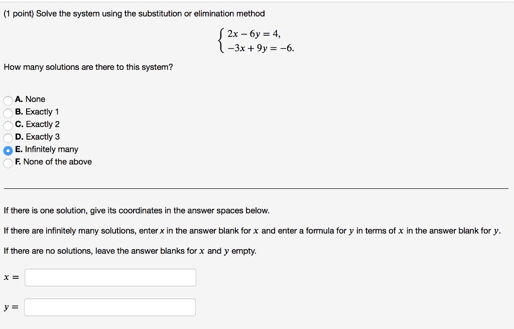 Solved (1 point) Solve the system using the substitution or | Chegg.com