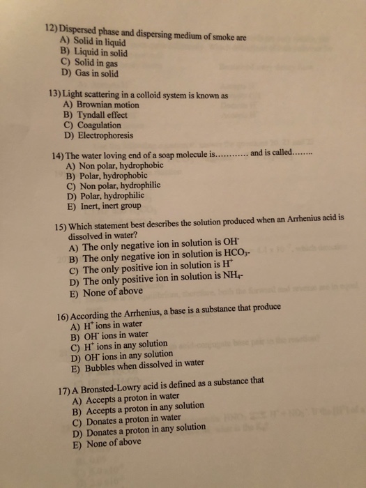 Solved 12) Dispersed phase and dispersing medium of smoke