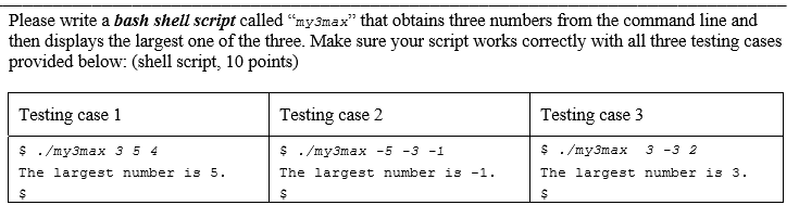 Solved Please Write A Bash Shell Script Called My3max That Chegg Com