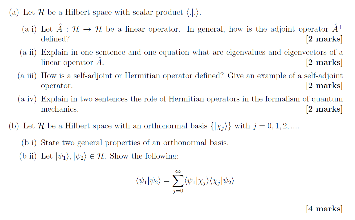 Solved A Let H Be A Hilbert Space With Scalar Product Chegg Com