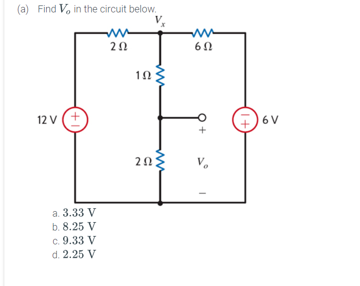 Solved (a) Find Vo in the circuit below. | Chegg.com