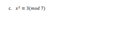 Solved 1. Find all solutions to: a. 72x = 47(mod 200) b. 87x | Chegg.com