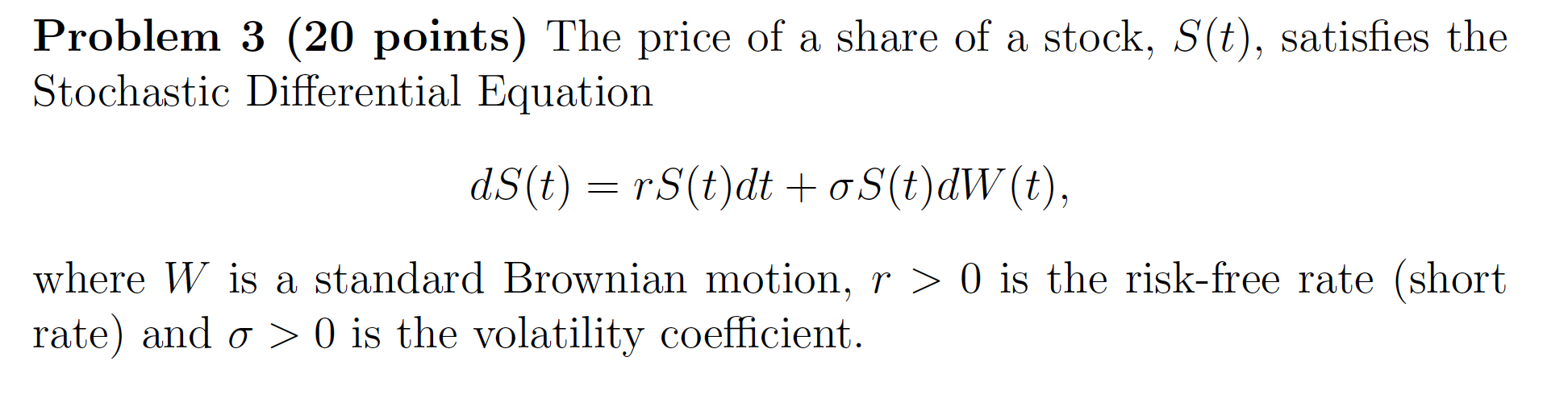Problem 3 (20 points) The price of a share of a | Chegg.com