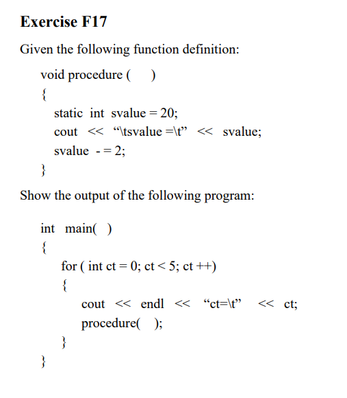 Solved Exercise F17 Given the following function definition: | Chegg.com
