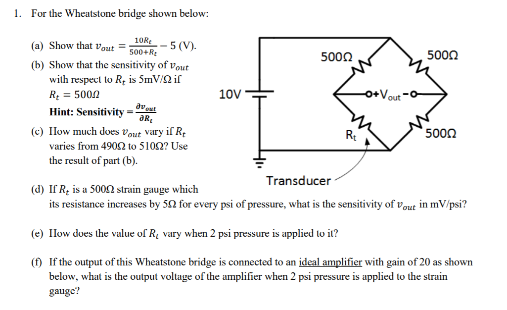 Solved 1. For the Wheatstone bridge shown below: Ovout (a) | Chegg.com