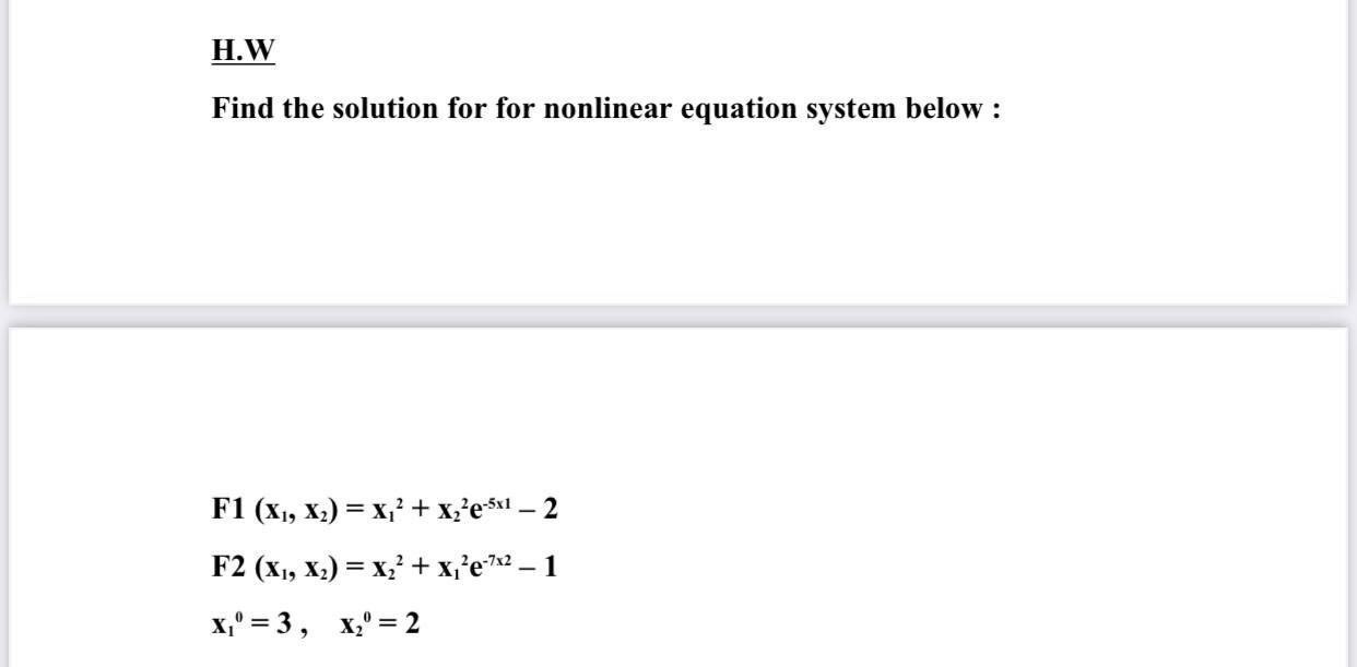 Solved H.W Find The Solution For For Nonlinear Equation | Chegg.com