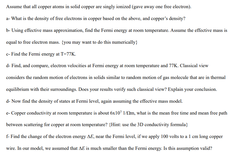 Solved Assume that all copper atoms in solid copper are